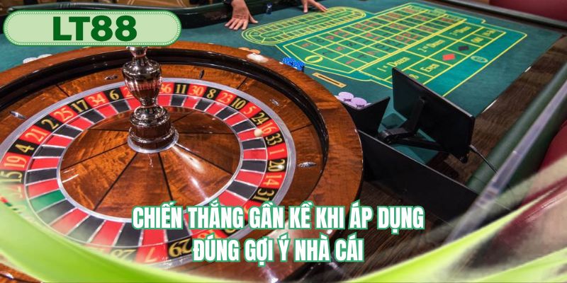 Chiến thắng gần kề khi áp dụng đúng gợi ý nhà cái